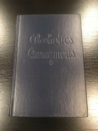 Alcoholics Anonymous 1st Edition 12th Printing W/ ODJ 3