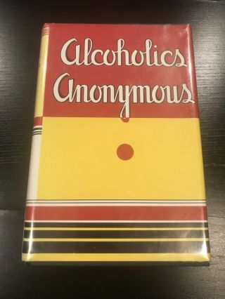Alcoholics Anonymous 1st Edition 6th Printing