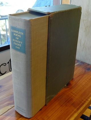 Frost,  Robert Complete Poems Of Robert Frost 1949 1st Edition Signed