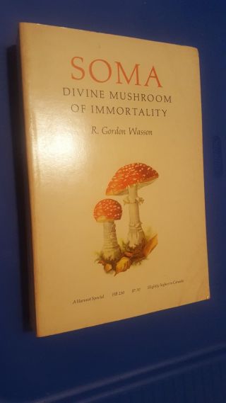 Signed Soma Divine Mushroom Amanita Fly Agaric R Gordon Wasson Terence Mckenna
