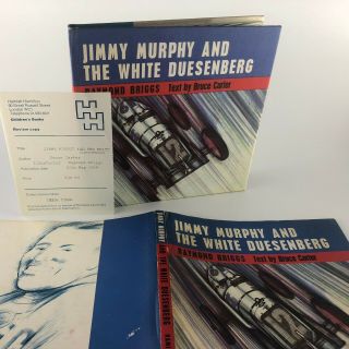 Jimmy Murphy And The White Duesenberg By Raymond Briggs 1st / 1st 1968