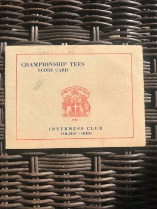 Vintage Stymie Golf Score Card Inverness Club Toledo B Jones W Hagen Dated 1940