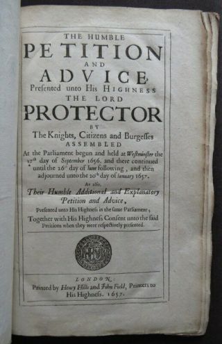 Rare HUMBLE PETITION & ADVICE PROTECTOR 1657 CROMWELL Commonwealth POWER OATH 3
