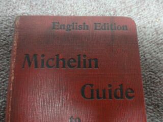 1908 Michelin Guide To France Over 700 Pages With Maps English Edition 2