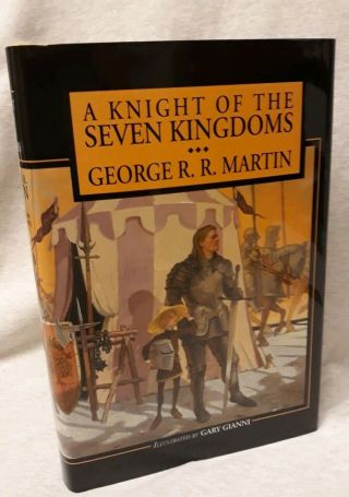 A Knight Of The Seven Kingdoms - George R R Martin - Subterranean Press 544/750