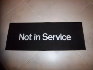 Nyc Subway Sign R27 Roll Sign Large 24x9 Not In Service Urban Transit Art N.  Y.