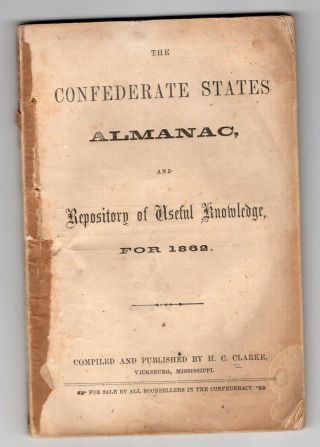 1862 Confederate States Almanac With Civil War Content