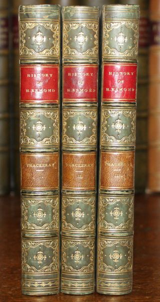 1852 The History Of Henry Esmond W M Thackeray 3 Vols First Edition Fine Binding