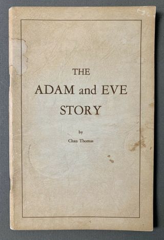 The Adam And Eve Story By Chan Thomas Emerson House 1965 Softcover 3rd Edition