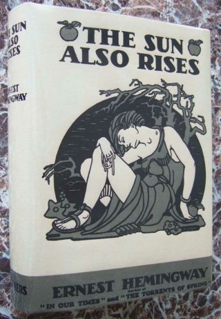 The Sun Also Rises,  1927,  First Edition,  Ernest Hemingway