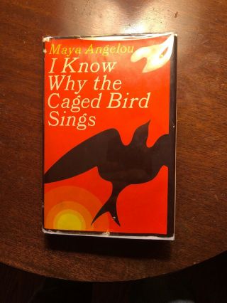 Maya Angelou Signed First Edition I Know Why The Caged Bird Sings 1969