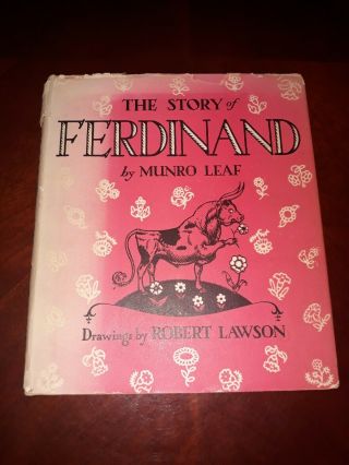The Story Of Ferdinand By Munro Leaf.  1st Edition,  1st Printing September 1936.