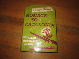 George Orwell Homage To Catalonia First Edition In Jacket