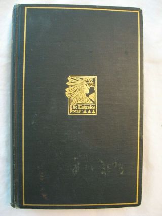 The Autobiography Of Benjamin Franklin,  Lakeside Press 1903,  Hb,  Very Good
