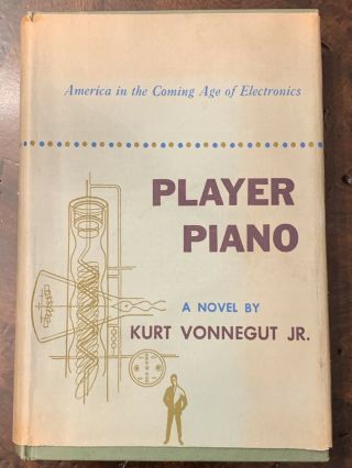 First Edition Player Piano By Kurt Vonnegut 1st Printing 1952 Vg,  /vg -
