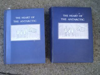 The Heart Of The Antartic E.  H.  Shackleton.  Two Vol.  Complete With Maps.  1909 1st