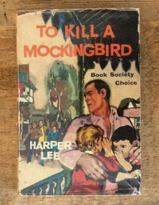 To Kill A Mockingbird - Harper Lee - First Edition 1st / 1st - Hbk Dw 1960
