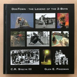 Dogtown Signed 9x The Legend Of The Z - Boys Expanded Photo Book Glen E.  Friedman