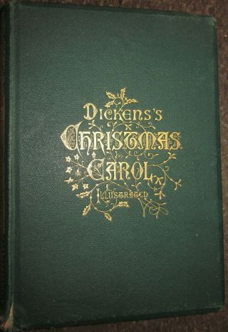 Charles Dickens A Christmas Carol 1869 Illustrated Ticknor & Fields Vg