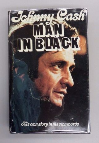 Signed By Johnny Cash Man In Black His Own Story In His Own Words Hardcover Mn77