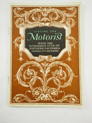 " Serving The Motorist " 1920 