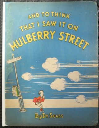 Dr.  Seuss And To Think I Saw It On Mulberry Street 1st Ed First Print W Facs Dj