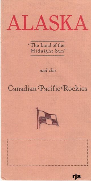Vintage Canadian Pacific List Of Sailings 1929 Alaska & Canadian Pacific Rockies