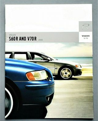 2006 Volvo S60 - R V70 - R Brochure 30 Pages 8.  5 " X 11 " 06vol67r
