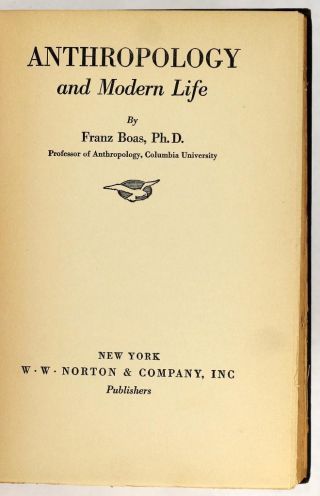 First Edition 1928 Anthropology and Modern Life Franz Boas Classic Hardcover 3