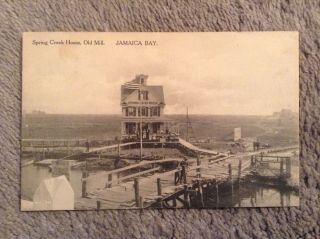 Vintage 1916 Postcard Of Spring Creek House,  Old Mill On Jamaica Bay,  L.  I. ,  Ny