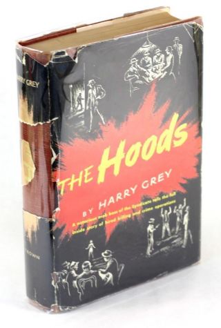 Basis For Once Upon A Time In America 1952 The Hoods Harry Grey Jewish Gangsters