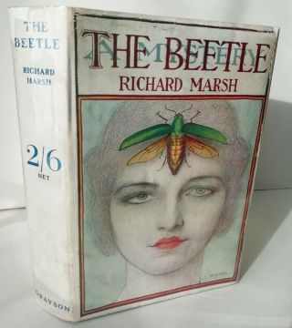 Richard Marsh - The Beetle (1922),  In Charles Buchel D/j,  Grayson Nash