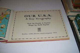 1935 HC/DJ Book - OUR U.  S.  A.  A GAY GEOGRAPHY - Text by FRANK J.  TAYLOR - MAPS by RUTH 3