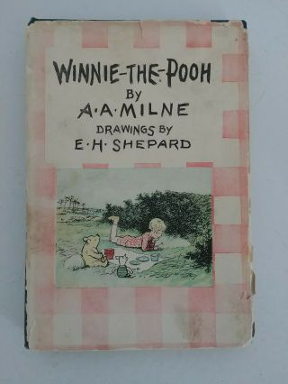 1926 First Edition A.  A.  Milne & Ernest H.  Shepard Winnie - The - Pooh Great 1\2 Dj