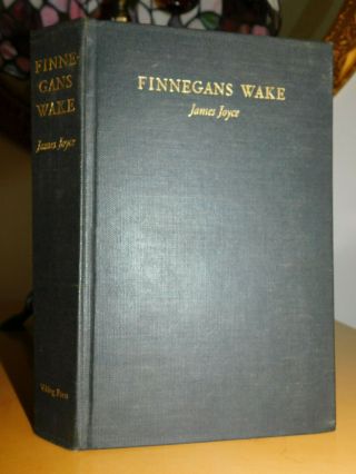 Finnegans Wake James Joyce,  1939,  1st Edition - 1st Printing,  Hardcover,  Vgc