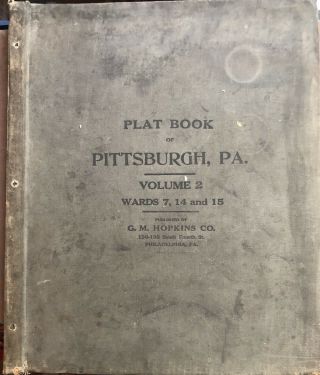G M Hopkins Co / Real Estate Plat - Book Of The City Of Pittsburgh Vol 2 Wards 7