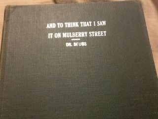 Dr Seuss,  And To Think I Saw It On Mulberry Street; First Printing,  1937,  Ex - Lib