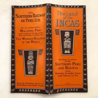 1946 Southern Railway Railroad Peru Bolivia Travel Brochure Land Of The Incas