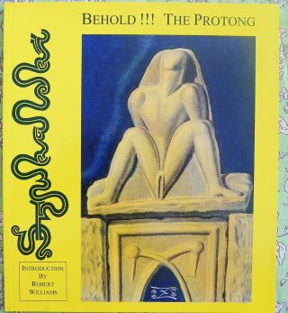 Behold The Protong — Stanislav Szukalski — Paperback,