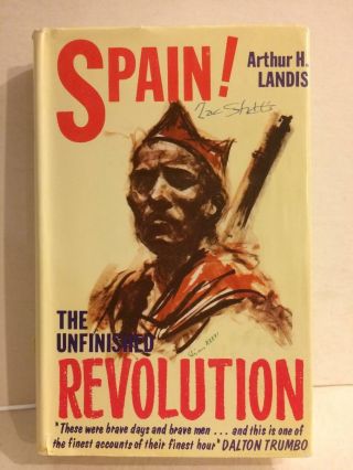 Spain Signed By Vets Of The Abraham Lincoln Brigade Of The Spanish Civil War