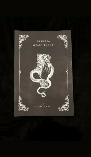 Ophelia Wears Black Poetry Book Segovia Amil Occult Gothic