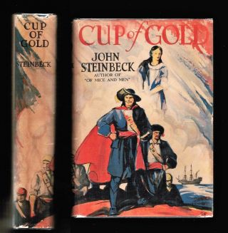Cup Of Gold A Life Of Sir Henry Morgan Steinbeck 1936 Covici Friede Edition Vg,