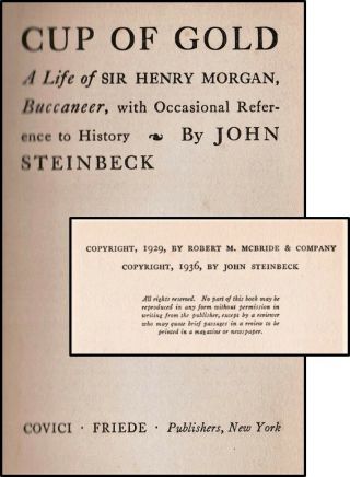Cup of Gold A Life of Sir Henry Morgan Steinbeck 1936 Covici Friede Edition VG, 2