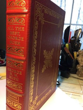 Easton Press All The Best George Bush Signed &