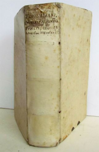 1602 Praescriptionum Adversus By Justus Calvinus Antique Vellum Bound