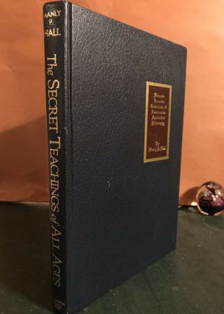 The Secret Teachings Of All Ages,  By Manly P.  Hall Golden Ann.  Edition