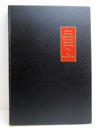 The Secret Teachings Of All Ages Manly Hall 1968 15th Ed Masonic Hermetic Ency