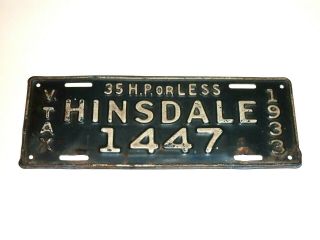 1933 Hinsdale 1447 Illinois 35 H.  P.  Or Less V.  Tax Small License Plate.
