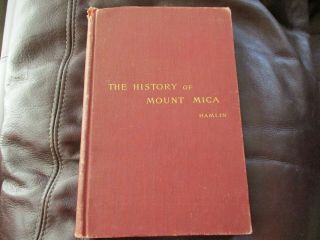 The History Of Mounta Mica Maine - Hamlin Author Presentation 1895 Tourmalines 7