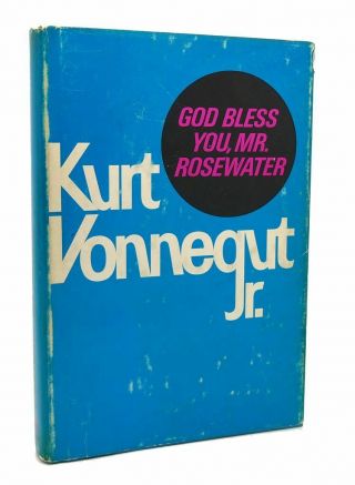 Kurt Vonnegut,  Jr.  God Bless You,  Mr.  Rosewater 1st Edition 1st Printing